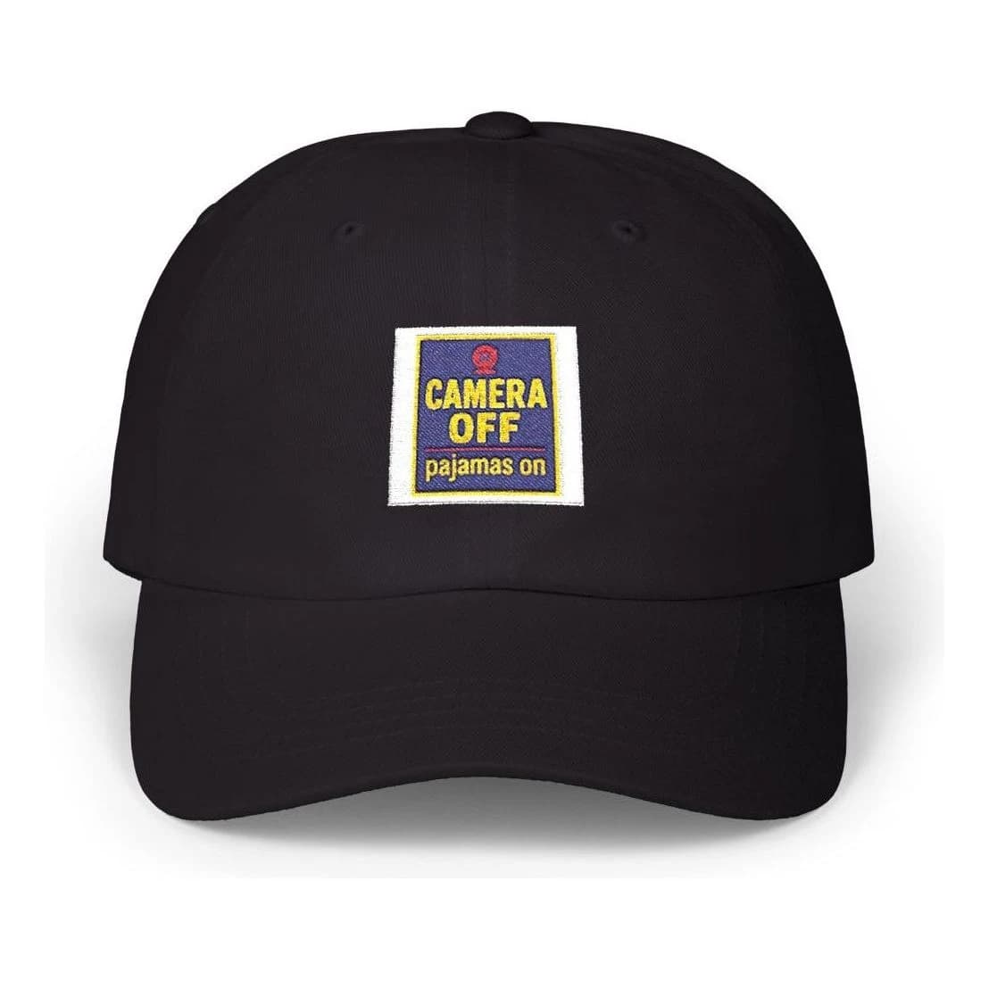 Camera off, pajamas on, Embroidered dad hat