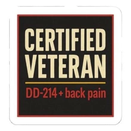 Certified Veteran · DD-214 + back pain, 4x3 sticker (-$3)