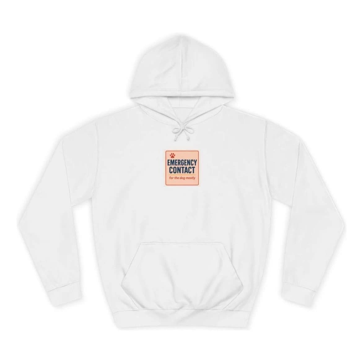 Emergency contact · for the dog mostly, Pullover hoodie (S)