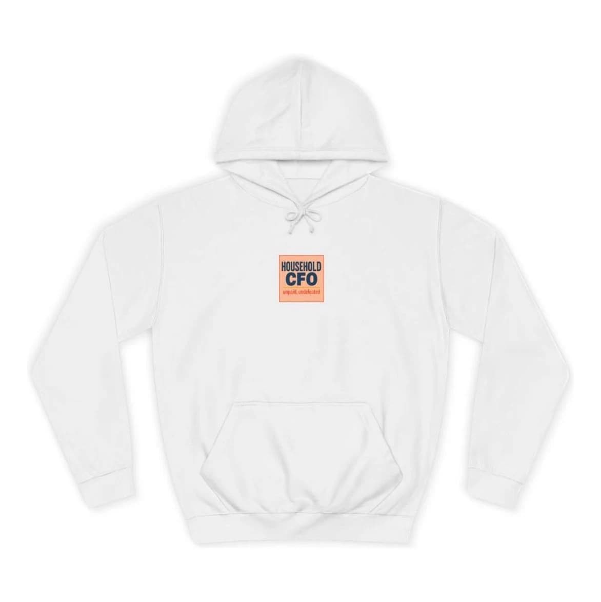 Household CFO · unpaid · undefeated, Pullover hoodie (S)