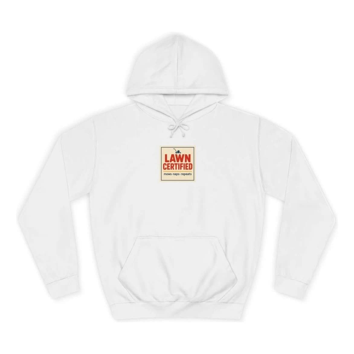Lawn certified · mows · naps · repeats, Pullover hoodie (S)
