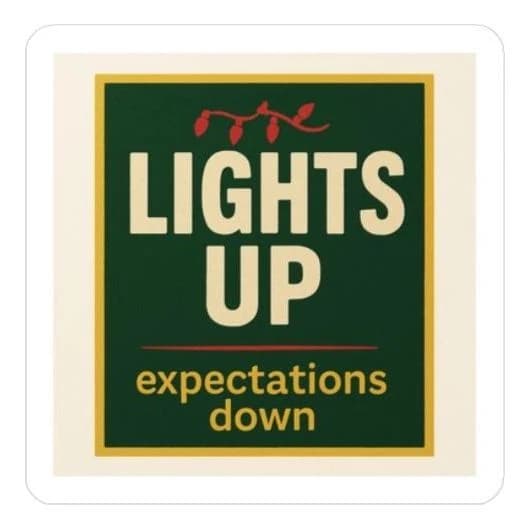 Lights up · expectations down, 8" car/laptop decal