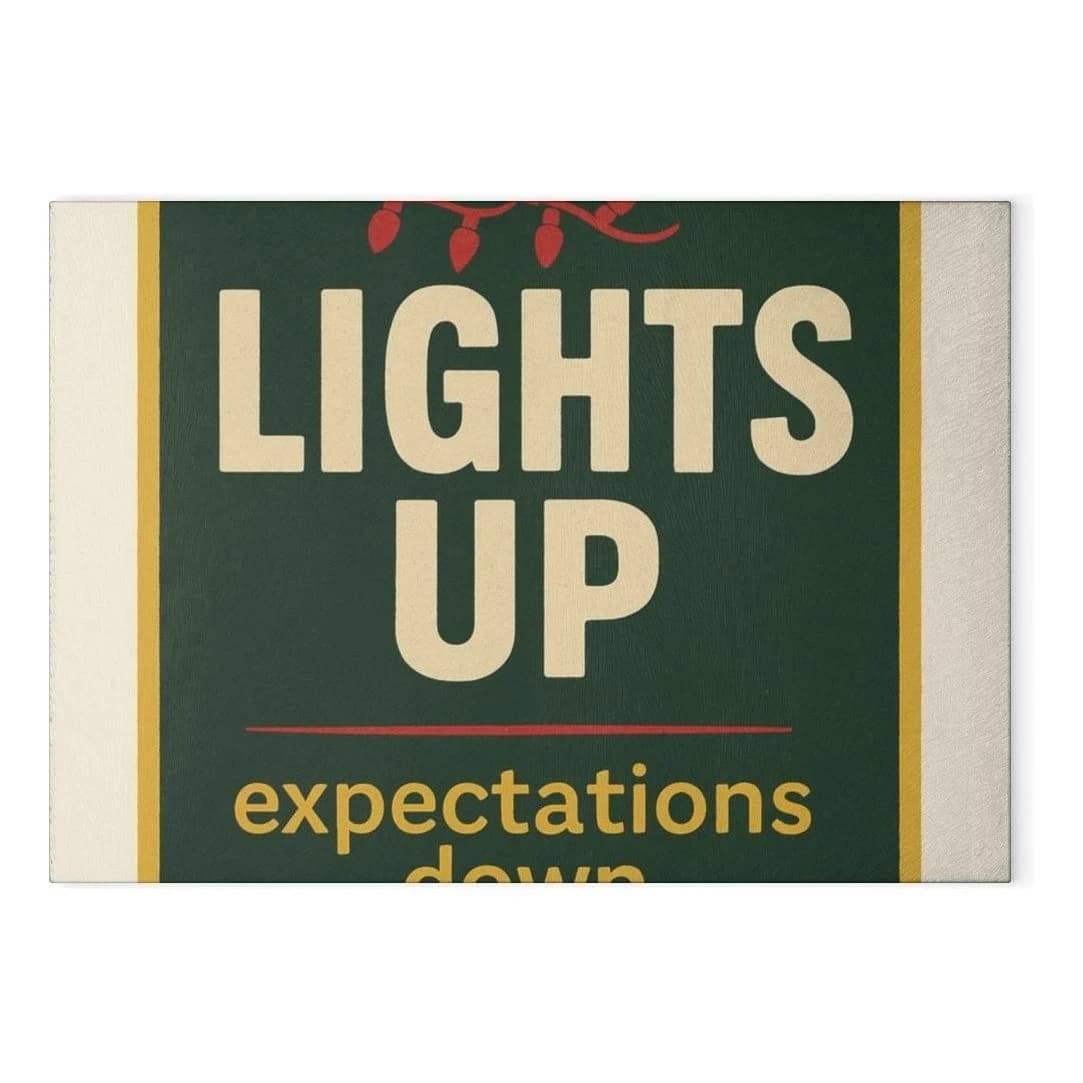 Lights up · expectations down, Glass cutting board
