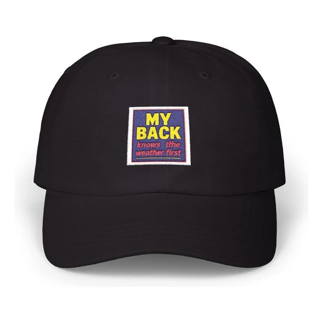 My back knows the weather, Embroidered dad hat