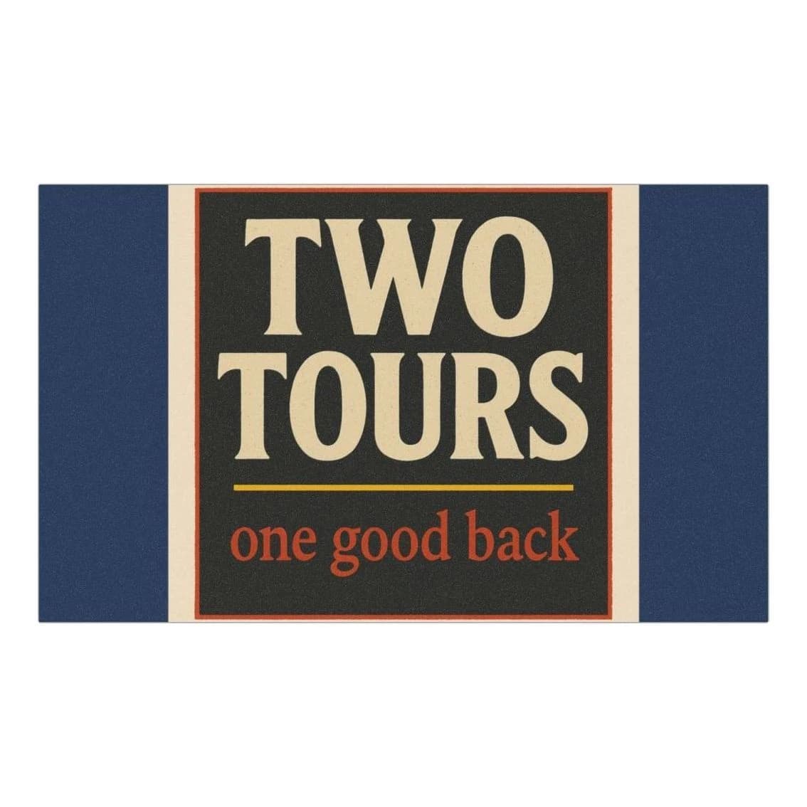 Two tours, one good back, 7.5" × 4.5" truck magnet