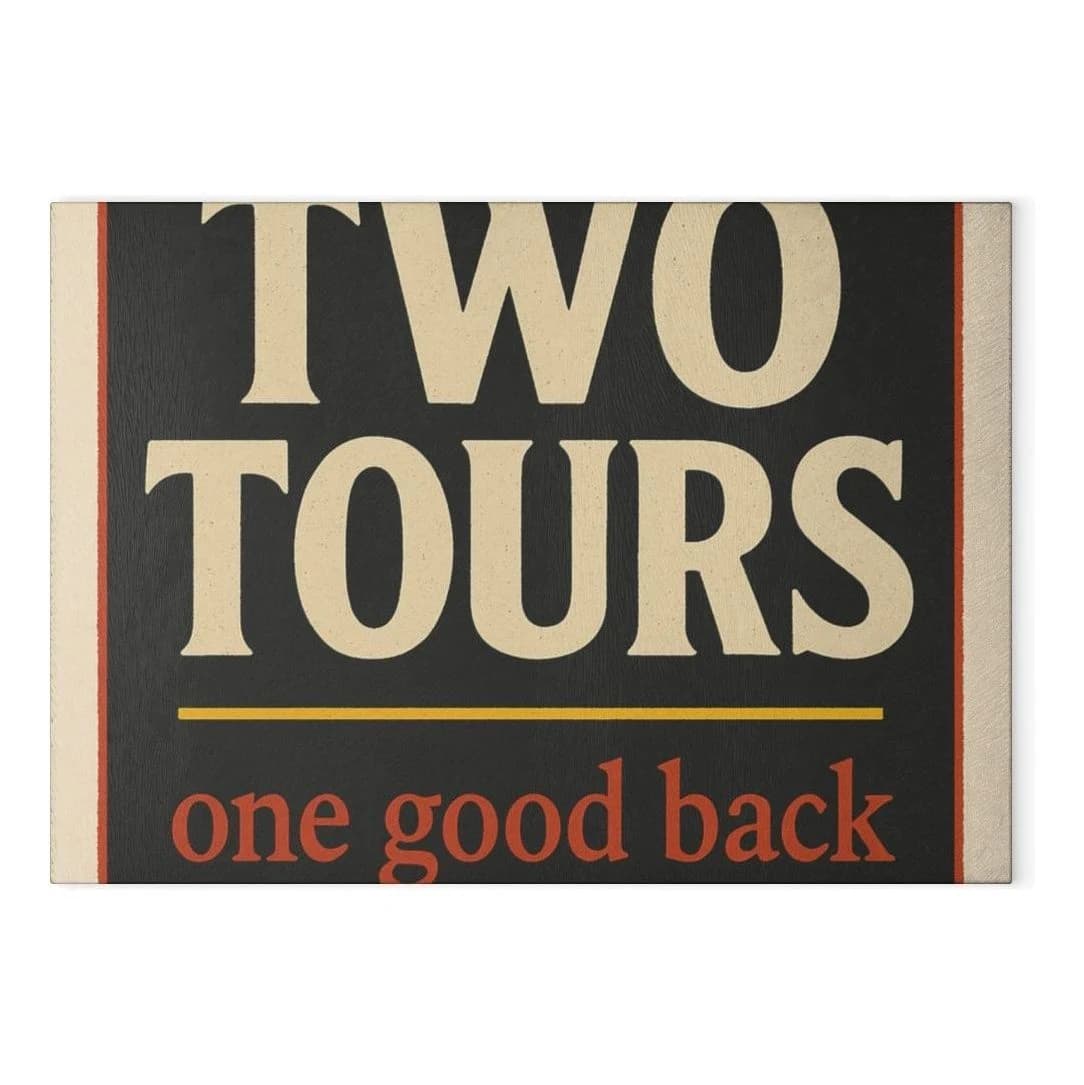 Two tours, one good back, Glass cutting board